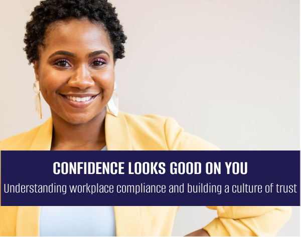 Black confident HR Manager, because she now understands workplace compliance and what it means to build a workplace culture of trust with bernadette jones of visionova hr consulting help.